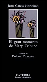 El gran momento de Mary Tribune. 9788437609348