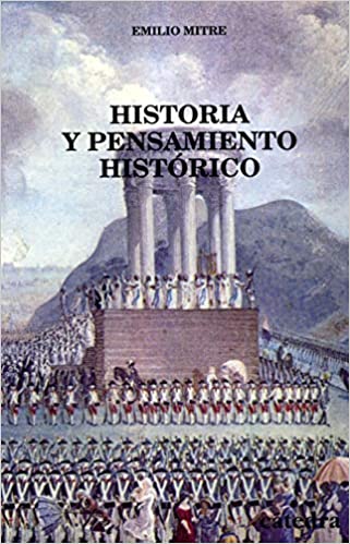 Historia y pensamiento histórico