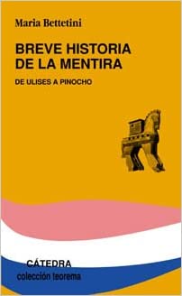 Breve historia de la mentira. 9788437620091