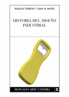 Historia del diseño industrial. 9788437622675