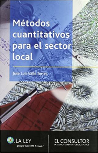 Métodos cuantitativos para el sector local. 9788470524554
