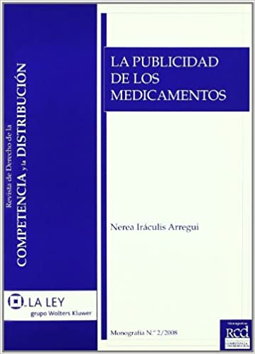 La publicidad de los medicamentos. 9788481262032