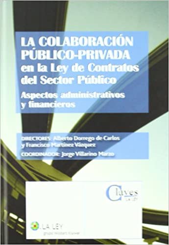 La colaboración público-privada en la Ley de Contratos del Sector Público