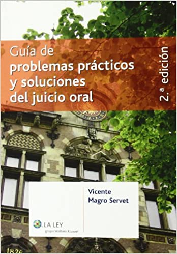 Guía de problemas prácticos y soluciones del juicio oral