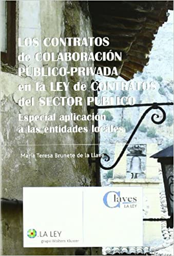 Los contratos de colaboración público-privada en la Ley de contratos del sector público