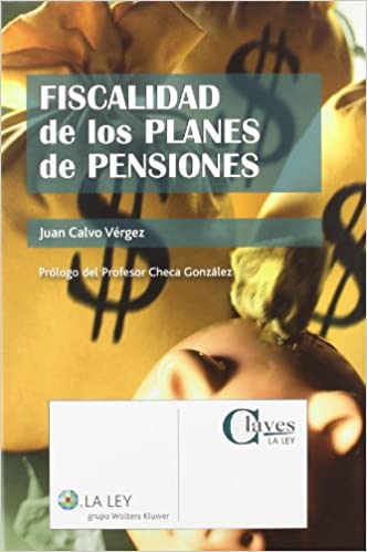 Fiscalidad de los planes de pensiones. 9788497259842