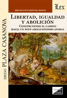 Libertad, igualdad y abolición. 9789564070872