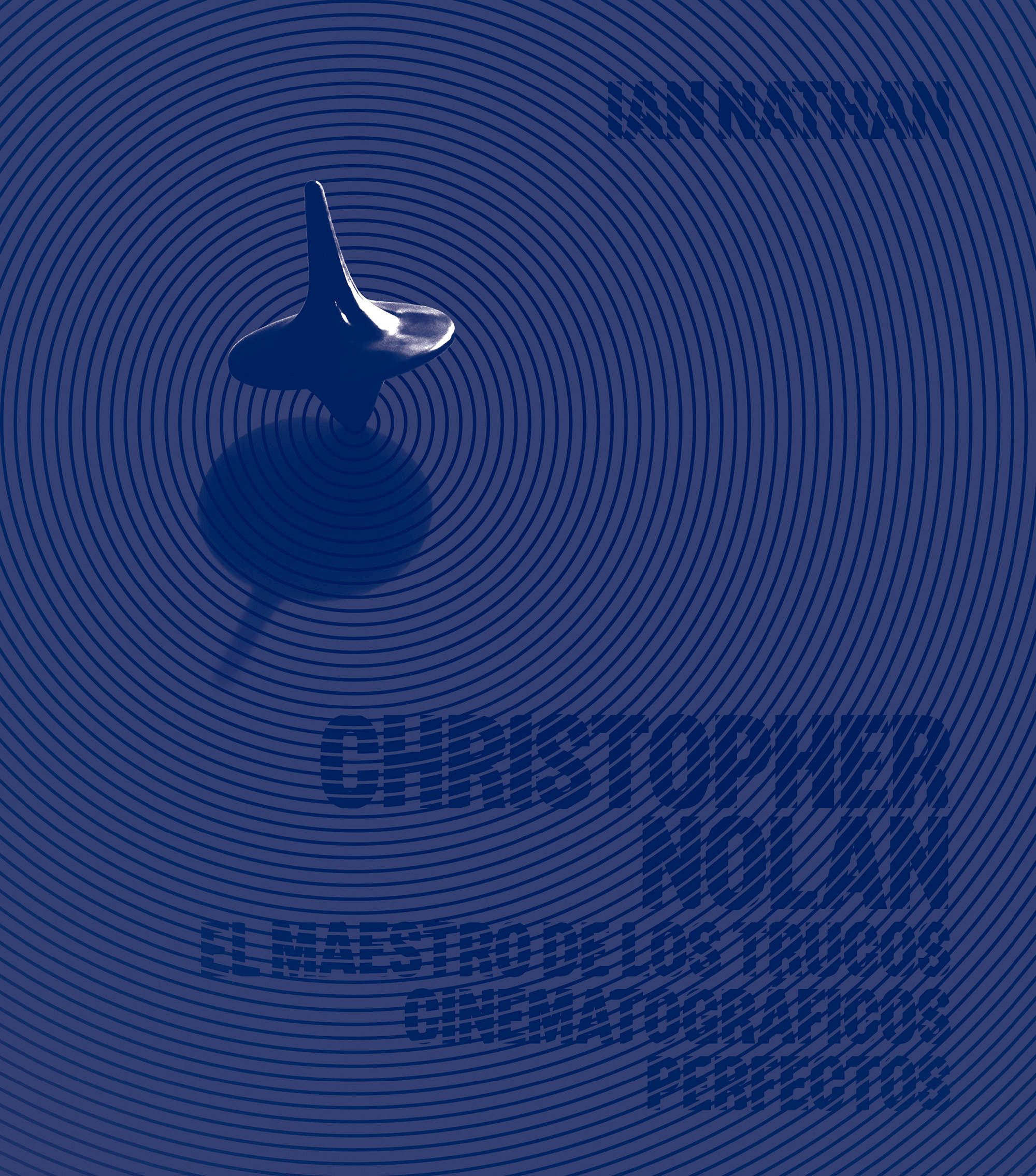 Christopher Nolan: el maestro de los trucos cinematográficos perfectos. 9788448032531