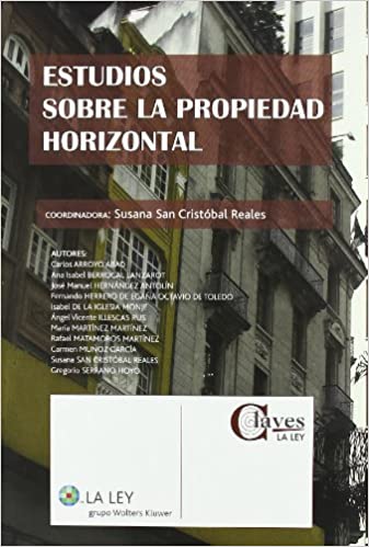 Estudios sobre la propiedad horizontal. 9788481262667