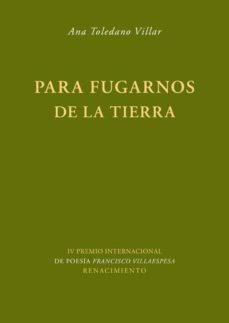 Para fugarnos de la tierra. 9788484725992