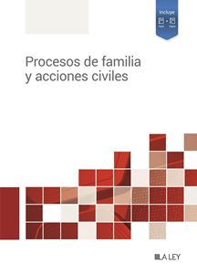 Procesos de familia y acciones civiles. 9788419446282