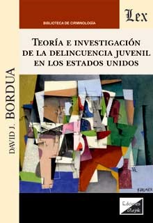 Teoría e investigación de la delincuencia juvenil en los Estados Unidos. 9789564071046