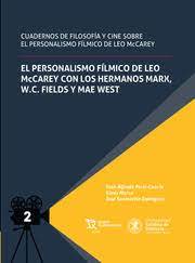 Cuadernos de filosofía y cine sobre el personalismo fílmico de Leo McCarey. 9788419471086