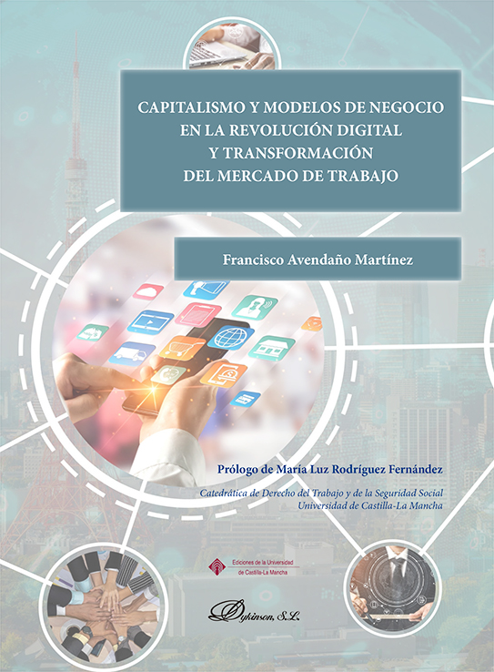 Capitalismo y modelos de negocio en la revolución digital y transformación del mercado de trabajo