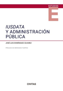 Iusdata y Administración Pública. 9788411259156