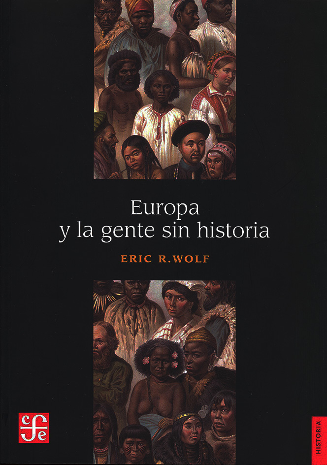 Europa y la gente sin historia. 9786071674876