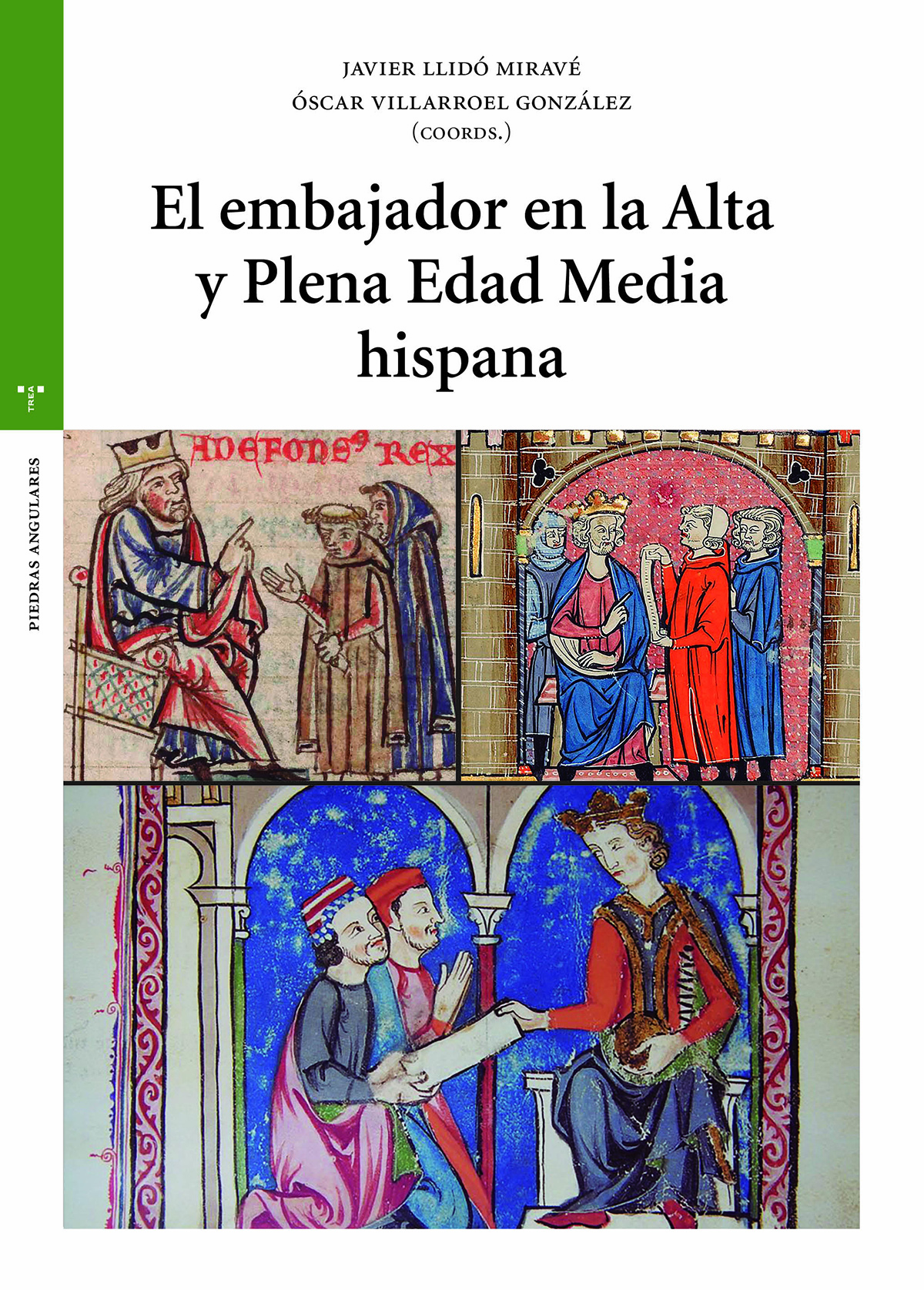 El embajador en la Alta y Plena Edad Media hispana. 9788419525369