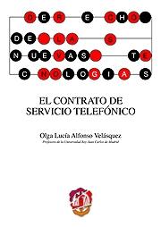 El contrato de servicio telefónico. 9788429015904