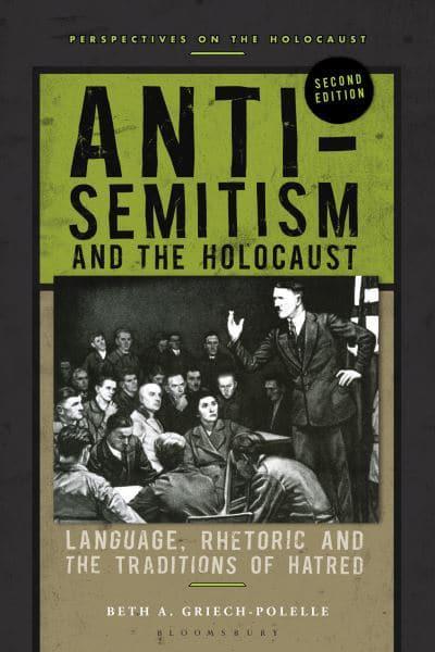 Anti-Semitism and the Holocaust. 9781350158610