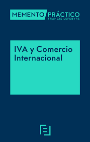 MEMENTO-IVA y Comercio Internacional. 9788419573025