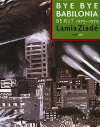 Bye, bye Babilonia. 9788415601012
