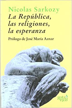 La República, las religiones, la esperanza. 9788493465896