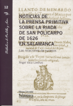 Noticias de la prensa primitiva sobre la riada de San Policarpo de 1626 en Salamanca. 9788413117706