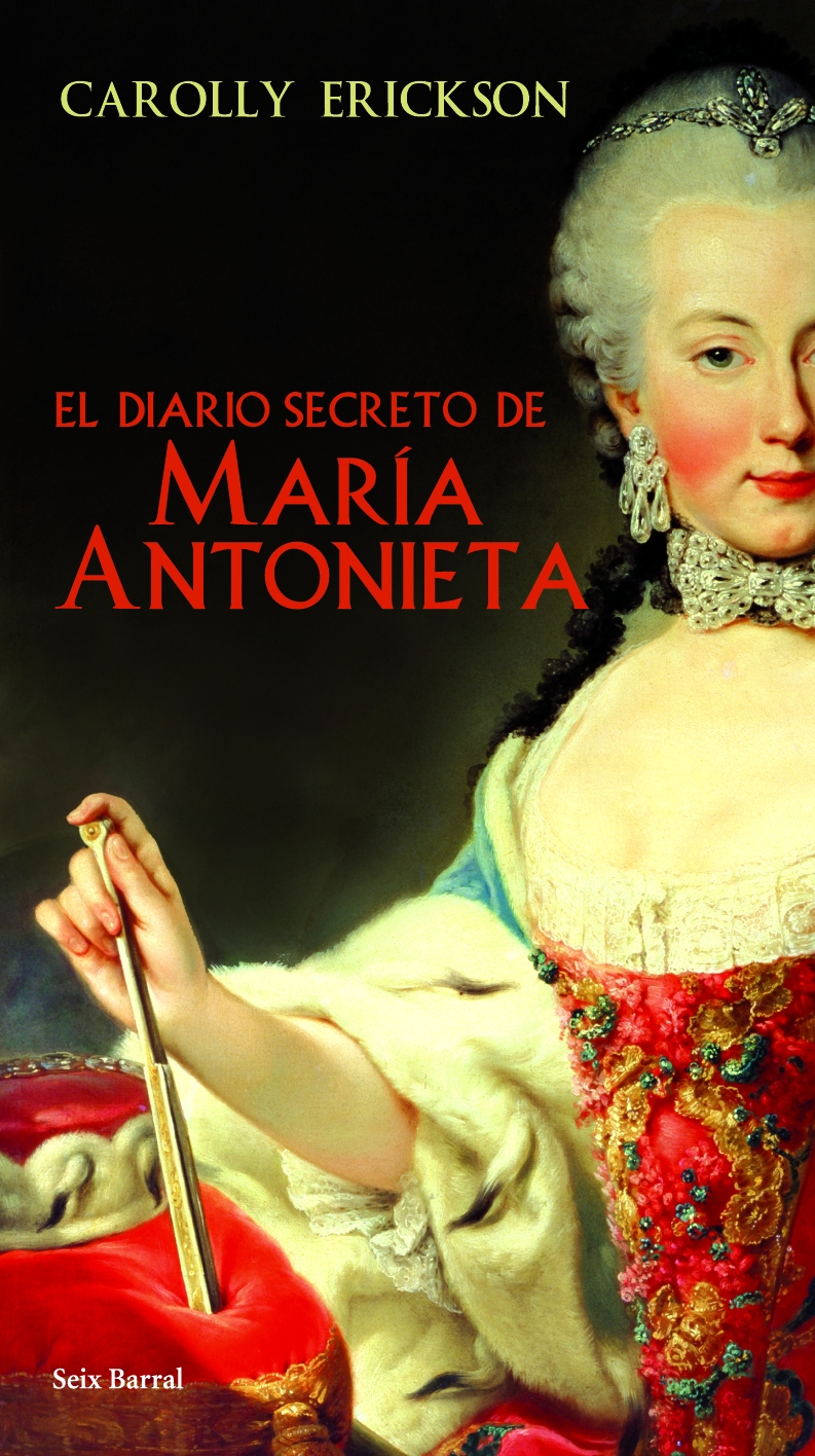 El diario secreto de María Antonieta. 9788432231605