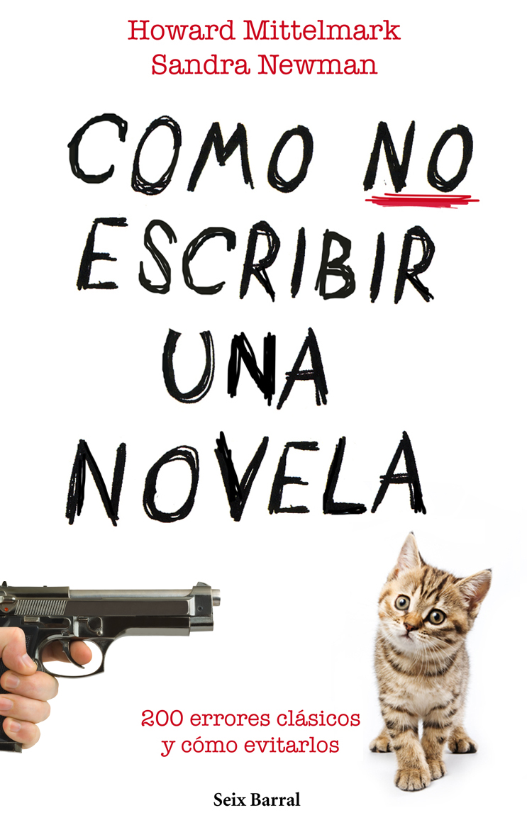 Cómo no escribir una novela. 9788432232008