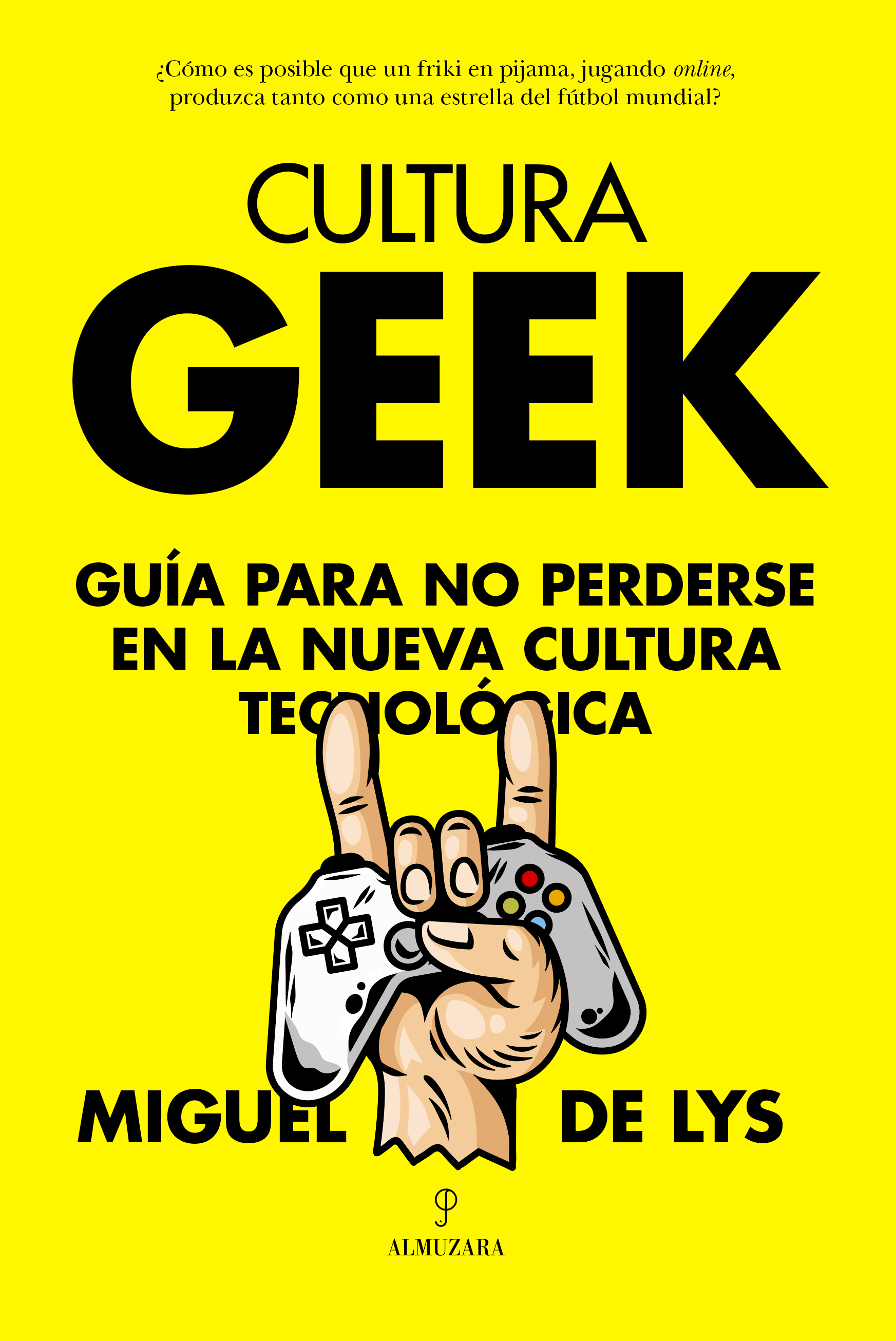 Cultura Geek. 9788411315142