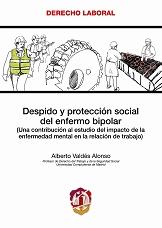 Despido y protección social del enfermo bipolar. 9788429015737