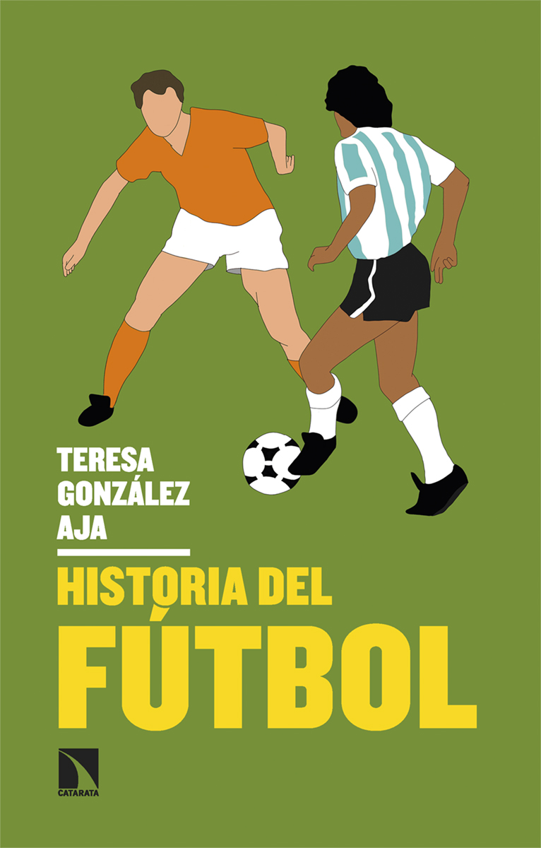 Historia del fútbol. 9788413527031