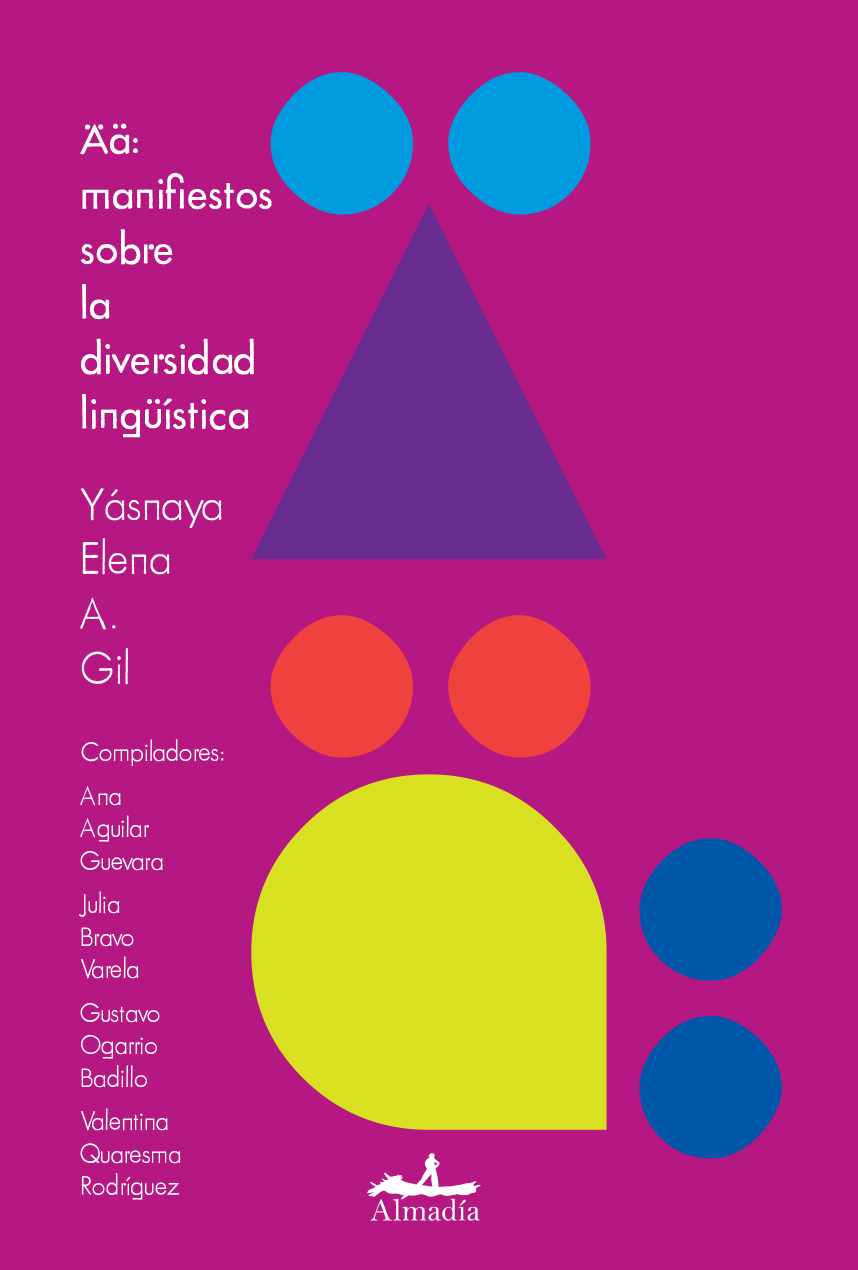 Ää: Manifiestos sobre la diversidad lingüística. 9788412600322