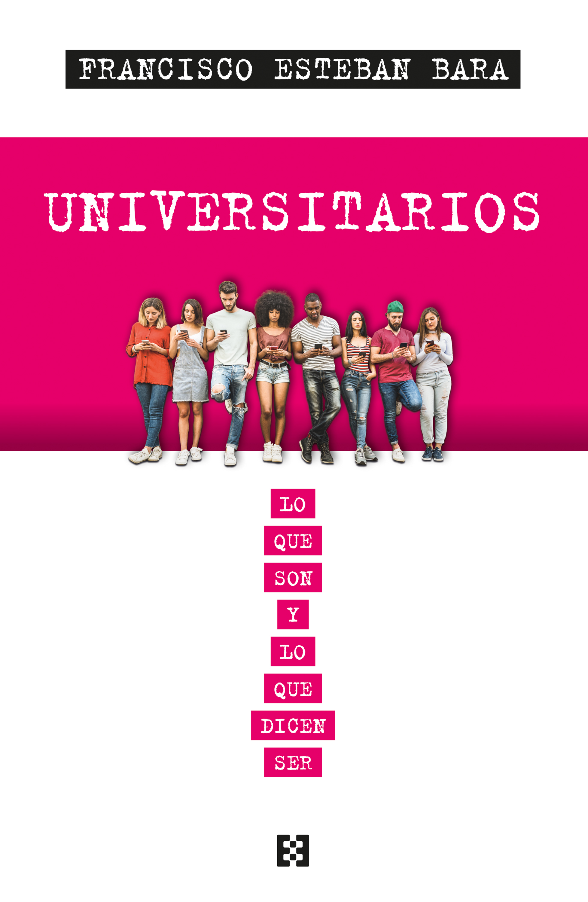 Universitarios. 9788413391465