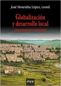 Globalización y desarrollo local. 9788437058498