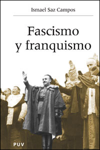 Fascismo y franquismo. 9788437059105