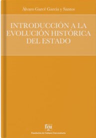 Introducción a la evolución histórica del Estado. 9789974211735