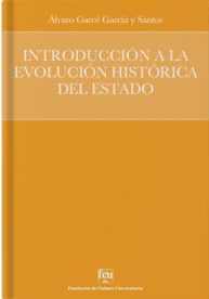 Introducción a la evolución histórica del Estado