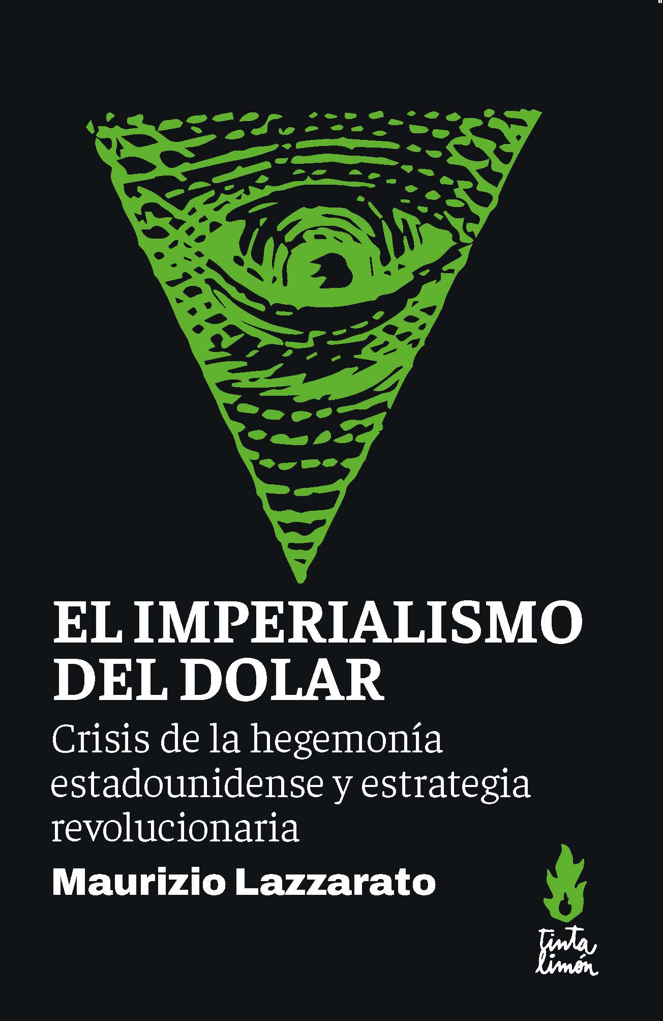 El imperialismo del Dólar. 9786316507006