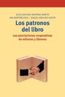 Los patronos del libro. 9788497041423