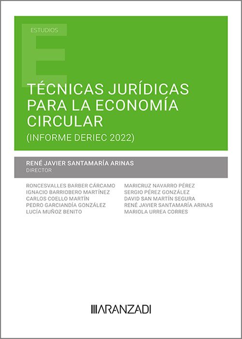 Técnicas jurídicas para la economía circular. 9788411254137