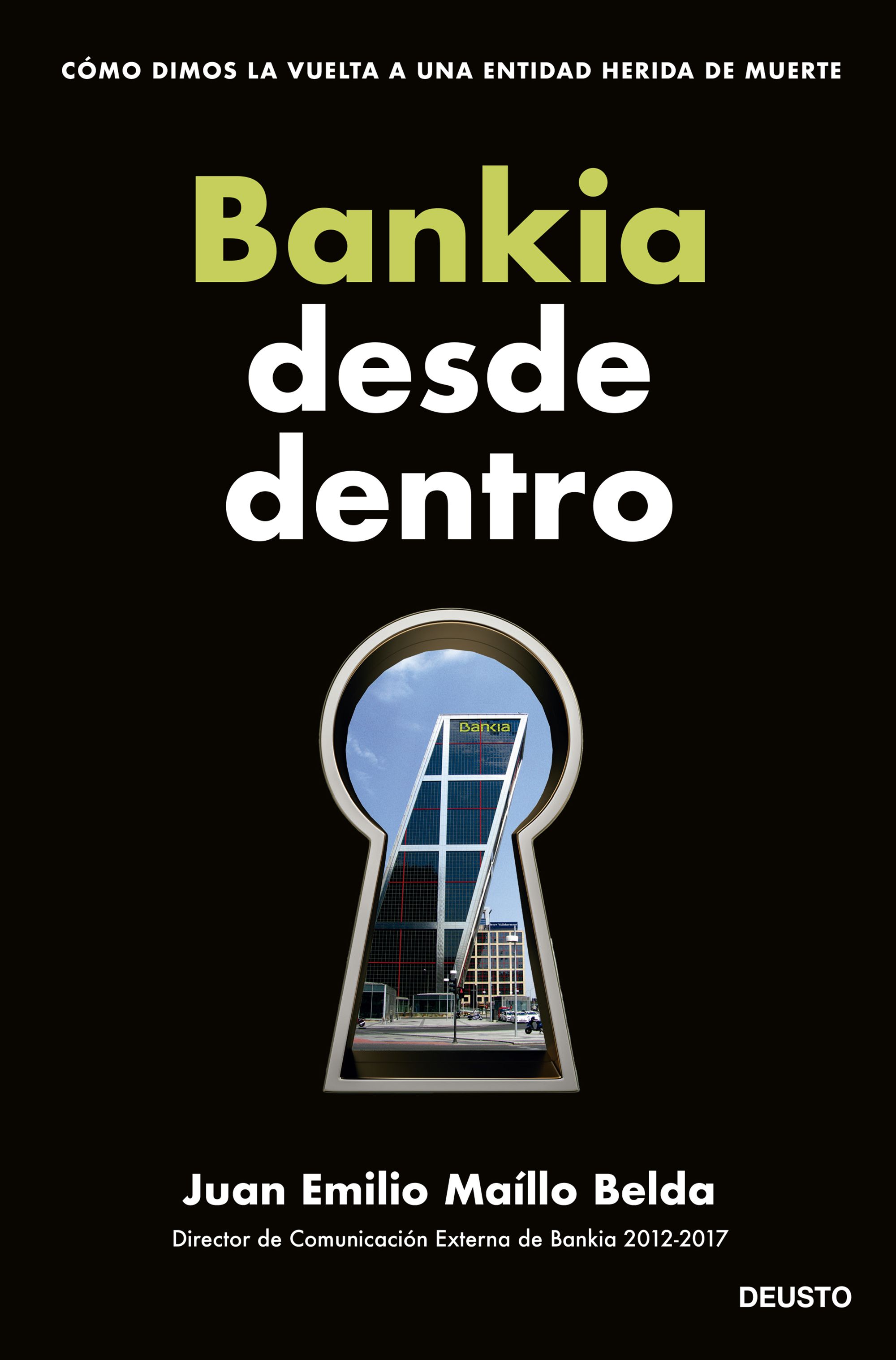 Bankia desde dentro. 9788423435715