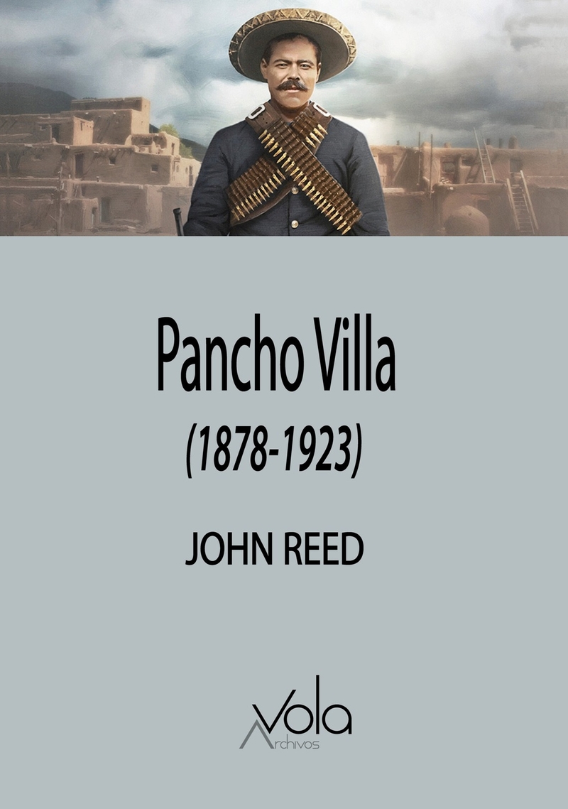 Pancho Villa (1878-1923). 9788412484274