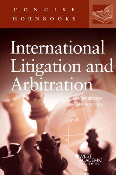 Principles of International Litigation and Arbitration. 9781685610289
