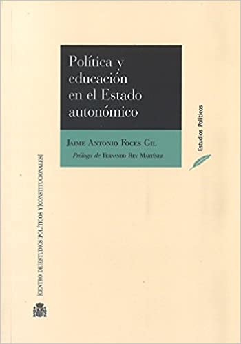 Política y educación en el Estado autonómico. 9788425917493