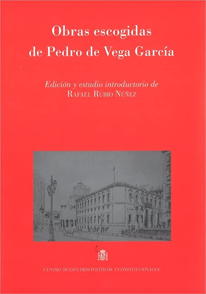 Obras escogidas de Pedro de Vega García