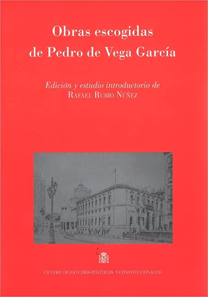 Obras escogidas de Pedro de Vega García. 9788425917554