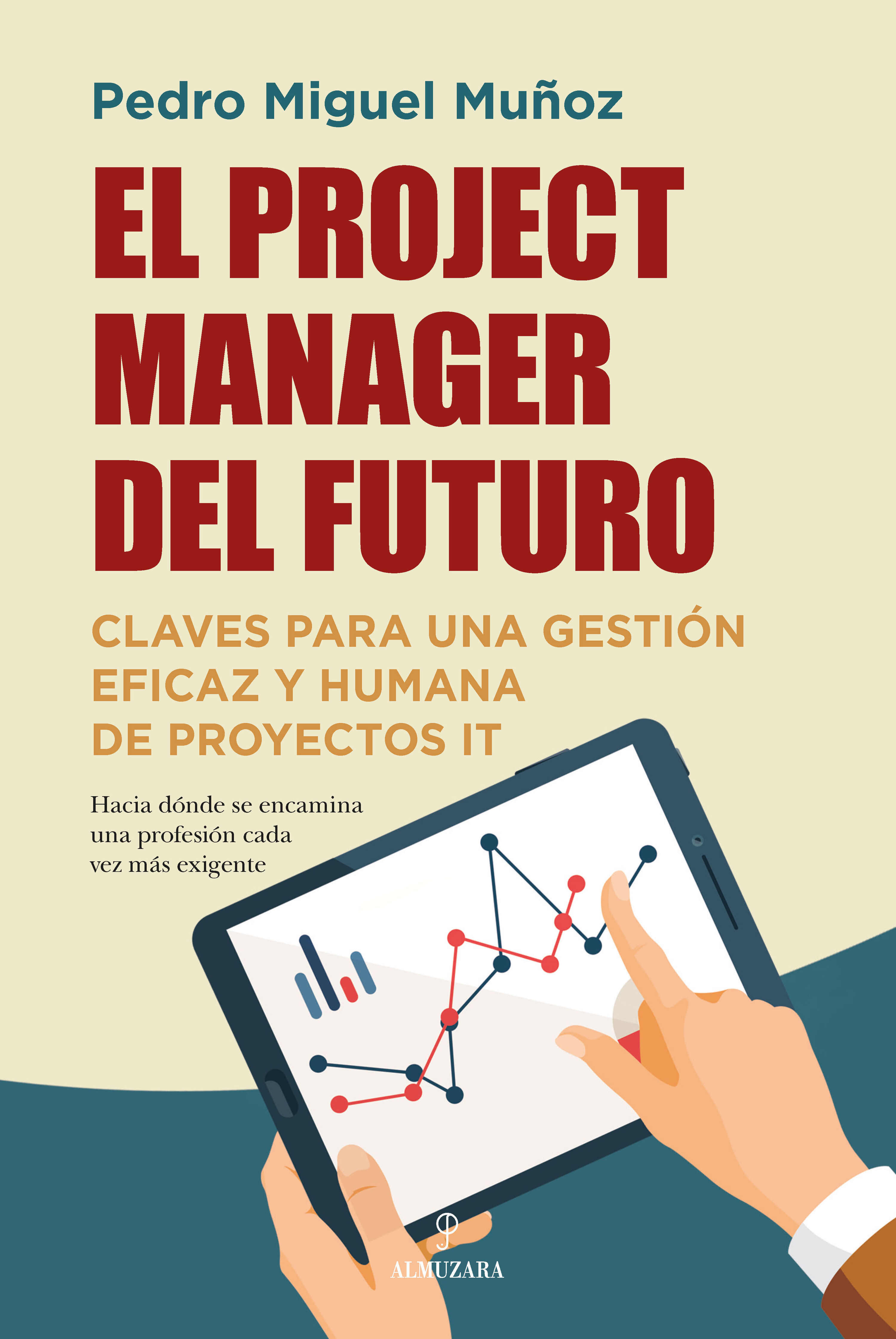 El project manager del futuro. 9788411315647