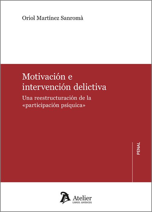 Motivación e intervención delictiva. 9788419773111