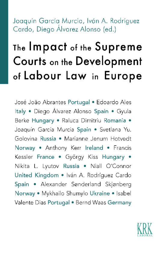 The impact of the Supreme Courts on the development of Labour Law in Europe. 9788483677889